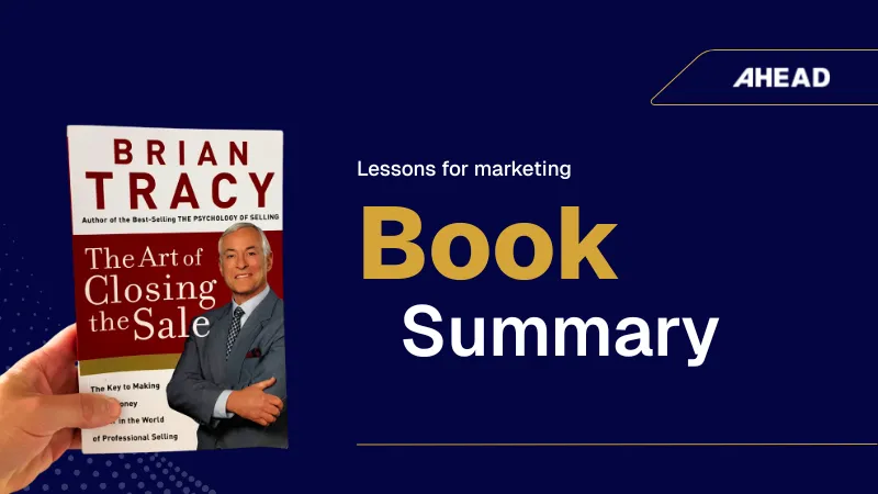 the-art-of-closing-the-sale-summary
